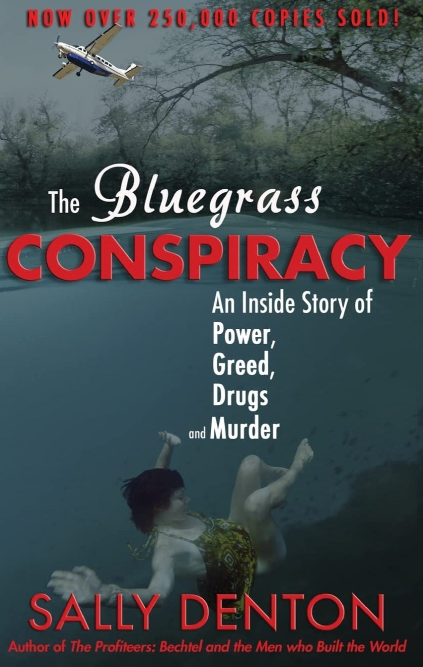The bluegrass conspiracy