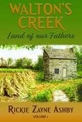 Walton’s creek land of our fathers