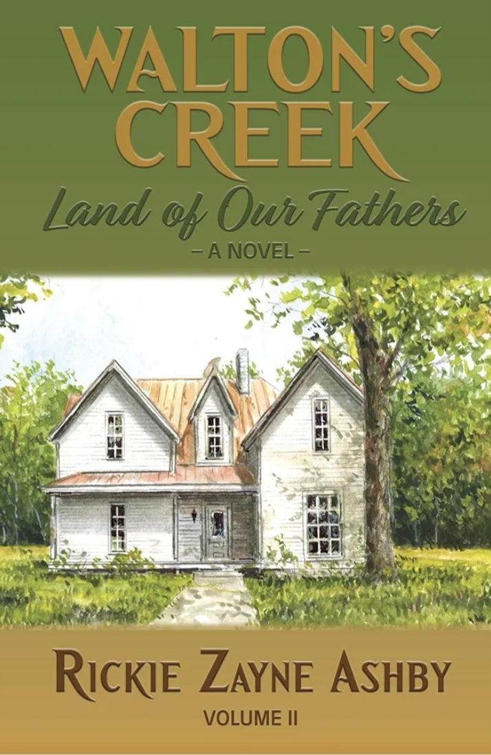 Walton’s creek land of our fathers