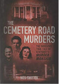 The Cemetary Road Murders