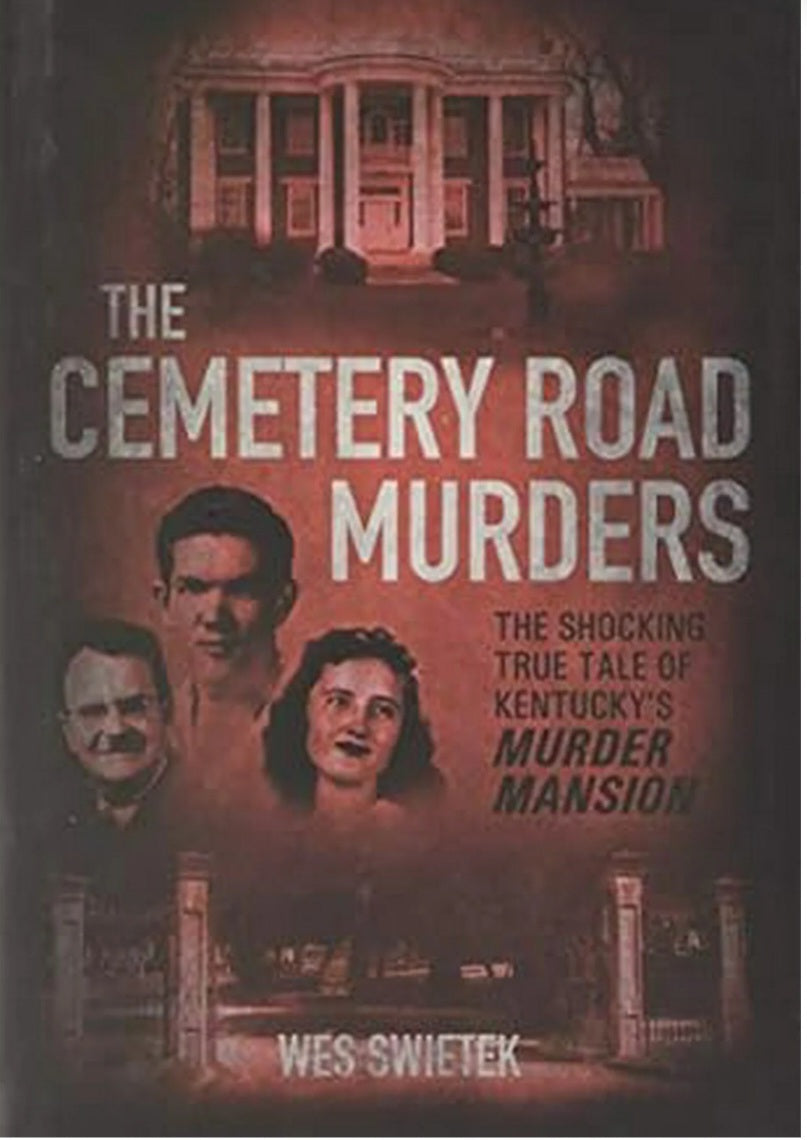 The Cemetary Road Murders
